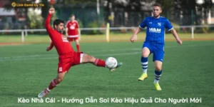 kèo nhà cái - giới thiệu cho newbie
