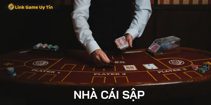Nhà cái sập